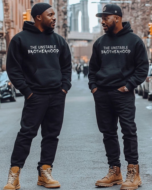 The Unstable Brotherhood Hoodie WAU EXCLUSIVE