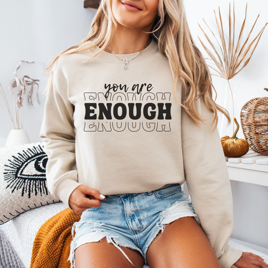 You Are Enough Crewneck