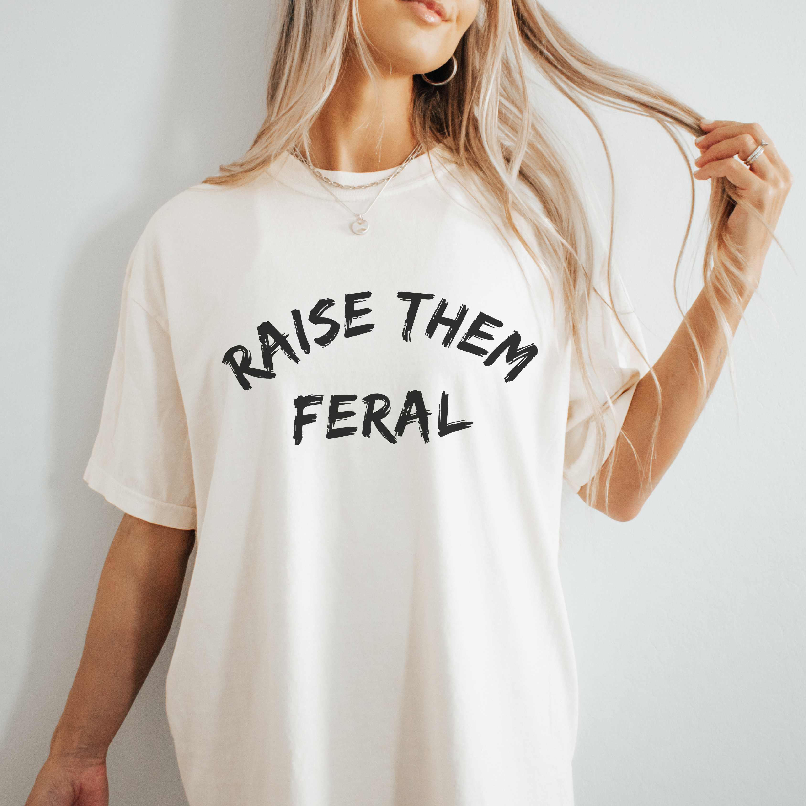 Raise Them Feral Mom Tee