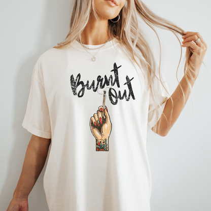 Burnt Out Tee